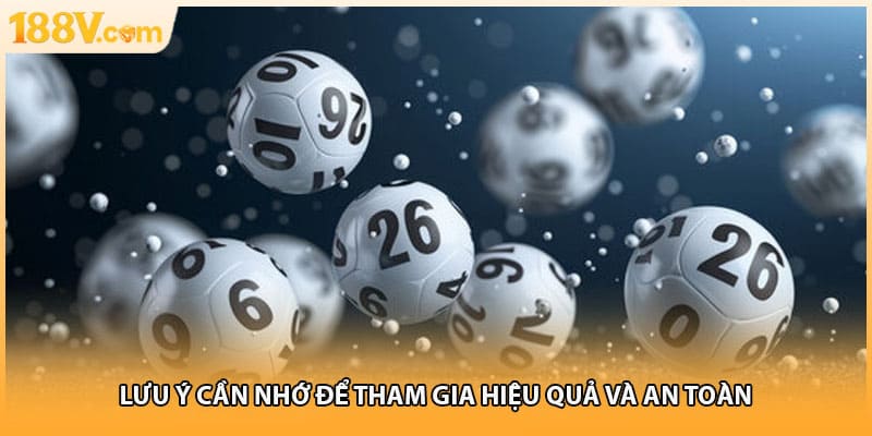 Lưu ý cần nhớ để tham gia hiệu quả và an toàn